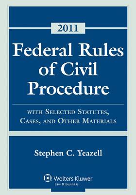 Federal Rules Civil Procedure, 2011 Statutory Supplement