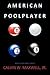 American Pool Player by Calvin W Maxwell Jr