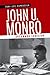John U. Monro by Toni-Lee Capossela