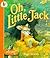 Oh, Little Jack by Inga Moore