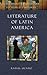 Literature of Latin America