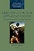 Aristotle on the Apparent Good: Perception, Phantasia, Thought, and Desire (Oxford Aristotle Studies Series)