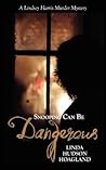 Snooping Can Be Dangerous (Lindsay Harris Murder Mystery)