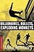 Billionaires, Bullets, Exploding Monkeys (A Brick Ransom Adventure, #1)