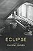 Eclipse: A Novel