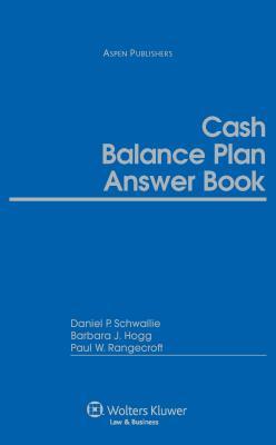 Cash Balance Plan Answer Book