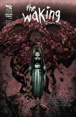 The Waking: Dreams End (The Waking #2)
