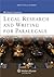Legal Research and Writing for Paralegals by Deborah E. Bouchoux Legal Research and Writing for Paralegals by Deborah E. Bouchoux