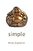 Simple by Brian Capleton