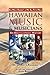 Hawaiian Music & Musicians: An Encyclopedic History