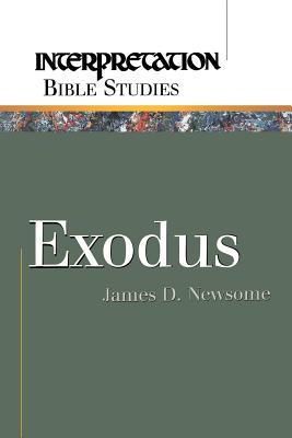 Exodus (Interpretation Bible Studies)