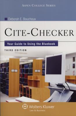 Cite-Checker: Your Guide to Using the Bluebook