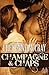 Champagne & Chaps (Rough and Ready, #3)