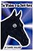 The Wisdom of the Dark Horse