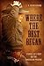 Where the Best Began:  Stories of a Boy on the American Prairie