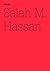 Salah Hassan: How to Liberate Marx from His Eurocentrism Notes on African/Black Marxism: 100 Notes, 100 Thoughts: Documenta Series 091 (100 Notes - ... / 100 Notizen - 100 Gedanken: Documenta (13))