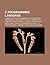 C Programming Language: C, Dennis Ritchie, Brian Kernighan, International Obfuscated C Code Contest, ANSI C, Header File, C Standard Library
