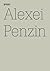 Alexei Penzin: Rex Exsomnis, Sleep and Subjectivity in Capitalist Modernity: 100 Notes, 100 Thoughts: Documenta Series 097 (100 Notes - 100 Thoughts / 100 Notizen 0 100 Gedanken: Documenta (13))