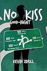 No Kiss Good-Night by Kevin Zdrill