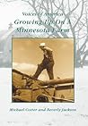 Growing Up on a Minnesota Farm (Voices of America) Growing Up on a Minnesota Farm (Voices of America)