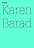 What Is the Measure of Nothingness? Infinity, Virtuality, Jus... by Karen Barad