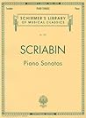 Alexander Scriabin: Piano Sonatas Centennial Edition | Advanced Piano Solo Sheet Music Collection | Schirmer Library of Classics Volume 1992 | ... (Schirmer's Library of Musical Classics)