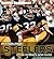 Sports Illustrated Pittsburgh Steelers: Pride in Black and Gold