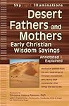 Desert Fathers and Mothers by Christine Valters Paintner