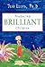 Producing Brilliant Children