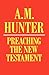 Preaching the New Testament