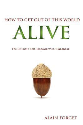 ebook download How to get out of this world alive