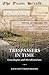 Trespassers in Time: Genealogists and Microhistorians
