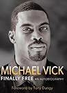 Finally Free: An Autobiography