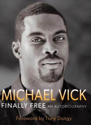 Finally Free: An Autobiography (Hardcover)