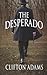 The Desperado (Wheeler Large Print Western)