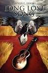 Long Lost Song by Stephen C. Ormsby