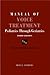 Manual of Voice Treatment: Pediatrics Through Geriatrics Third Edition (Clinical Competence)