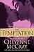 The Temptation (Lexi Steele, #3)