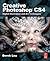 Creative Photoshop Cs4: Digital Illustration and Art Techniques