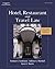 Hotel, Restaurant, and Travel Law