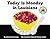 Today Is Monday In Louisiana by Johnette Downing