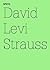 David Levi Strauss: In Case...