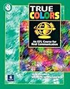 True Colors: An EFL Course for Real Communication, Level 3 Power Workbook