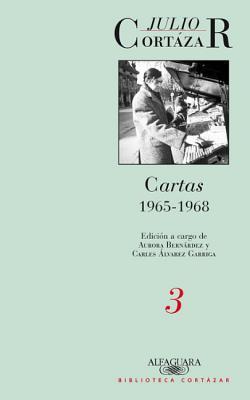 Cartas 1965-1968. Tomo 3 (Cartas, #3)