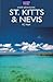 St. Kitts & Nevis Travel Adventures by K.C. Nash
