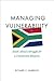 Managing Vulnerability: South Africa's Struggle for a Democratic Rhetoric
