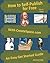 How To Self-Publish For Fre...