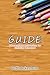 G.U.I.D.E. Differentiated Instruction for Christian Educators by Beth Ackerman