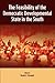 The Feasibility of the Democratic Developmental State in the South