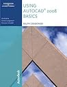 Using AutoCAD 2008 Basics